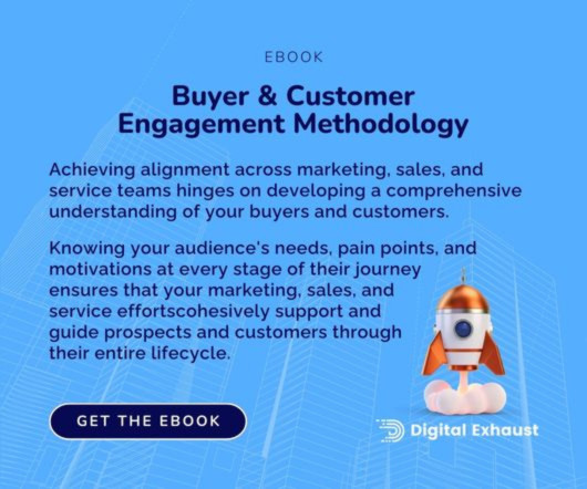 Buyer & Customer Engagement: A Digital Exhaust Methodology