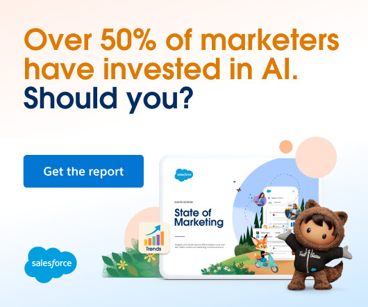 Salesforce’s 8th State of Marketing Report